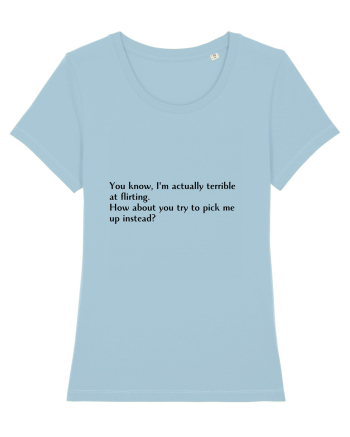 you know, i m actually terrible... Sky Blue