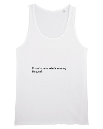 if you re here ... White