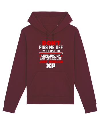 Don't piss me off Burgundy