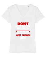 Don't piss me off Tricou mânecă scurtă guler V Damă Evoker