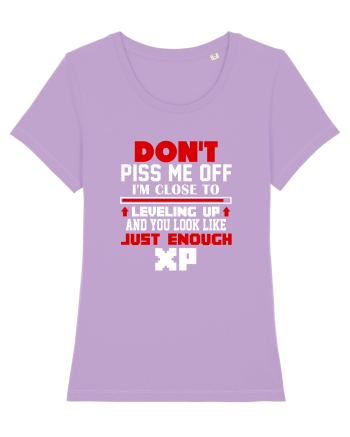 Don't piss me off Lavender Dawn