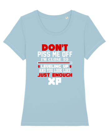 Don't piss me off Sky Blue