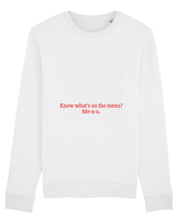 know what s on the menu? White