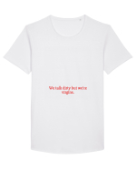 we talk dirty but ... Tricou mânecă scurtă guler larg Bărbat Skater
