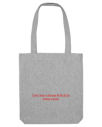 let s buy a house ... Heather Grey