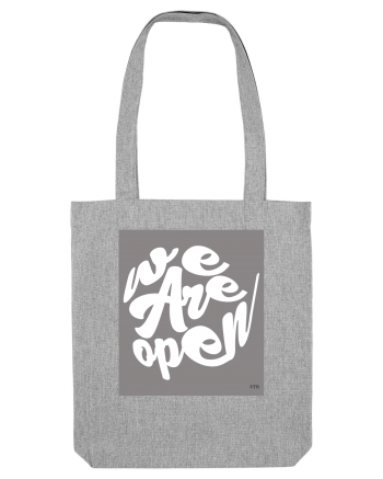 we are open 302 Heather Grey