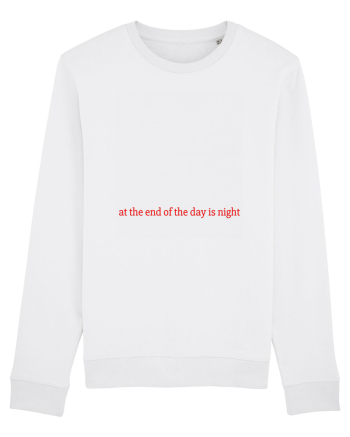 at the end of the day is night White