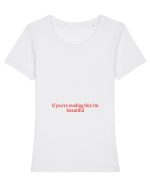 if you re reading this i m beautiful Tricou mânecă scurtă guler larg fitted Damă Expresser