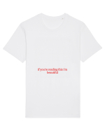if you re reading this i m beautiful Tricou mânecă scurtă Unisex Rocker