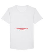if you re reading this i m beautiful Tricou mânecă scurtă guler larg Bărbat Skater