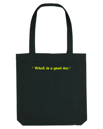 what is a good day Black