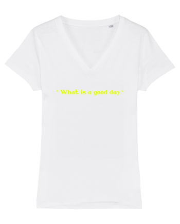 what is a good day White