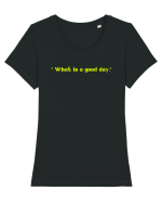 what is a good day Tricou mânecă scurtă guler larg fitted Damă Expresser