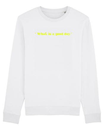 what is a good day White