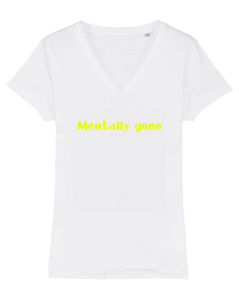 mentally gone 2 White
