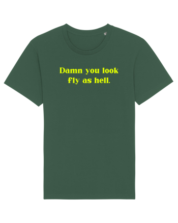 damn you look fly as hell Bottle Green