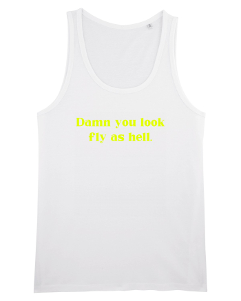 damn you look fly as hell White