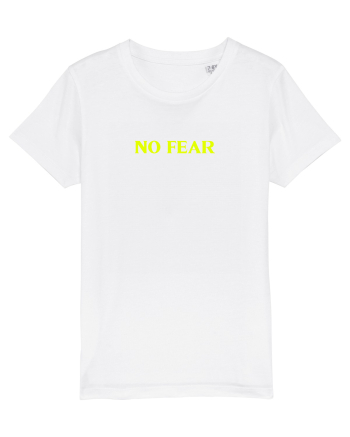 no fear  White