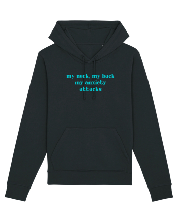 my neck my back my anxiety attacks Black