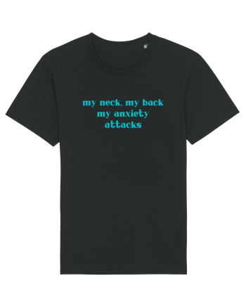 my neck my back my anxiety attacks Black