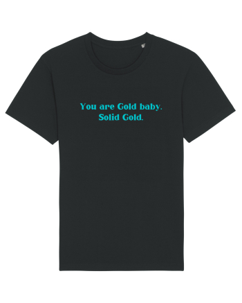 you are good baby solid gold Black