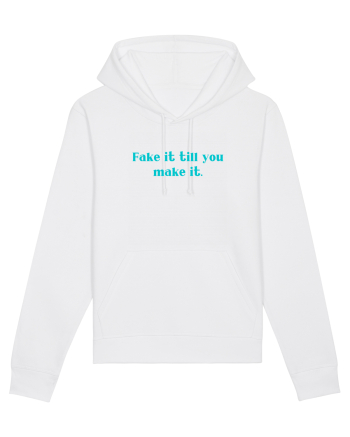fake it till you make it White