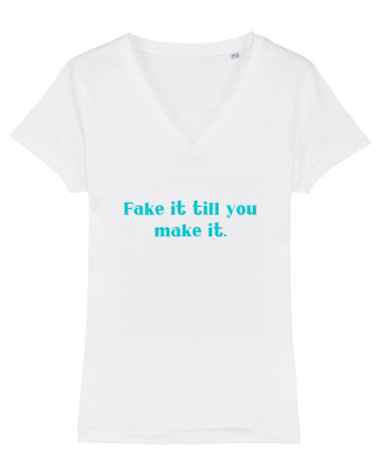 fake it till you make it White
