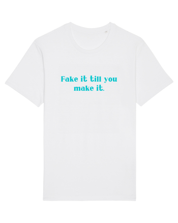 fake it till you make it White