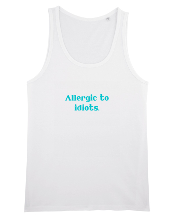allergic to idiots White