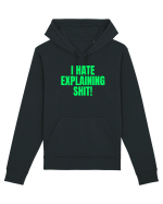 i hate explaining shit Hanorac Unisex Drummer