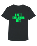 i hate explaining shit Tricou mânecă scurtă guler larg Bărbat Skater