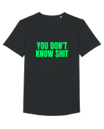 you don t know shit Tricou mânecă scurtă guler larg Bărbat Skater
