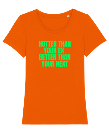 hotter than your ex ... Bright Orange