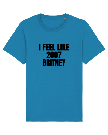 i feel like 2007 britney Azur