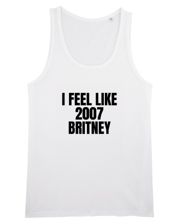 i feel like 2007 britney White