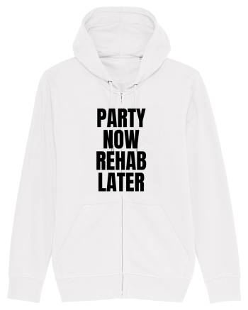 party now rehab later White