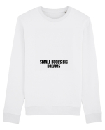 small boobs big dreams Bluză mânecă lungă Unisex Rise