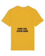 think less stupid more Tricou mânecă scurtă Unisex Rocker