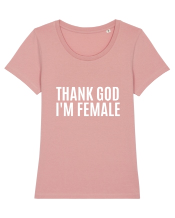 thank good i m female Canyon Pink
