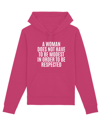 a woman does not have to be... Raspberry