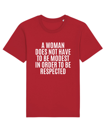 a woman does not have to be... Red