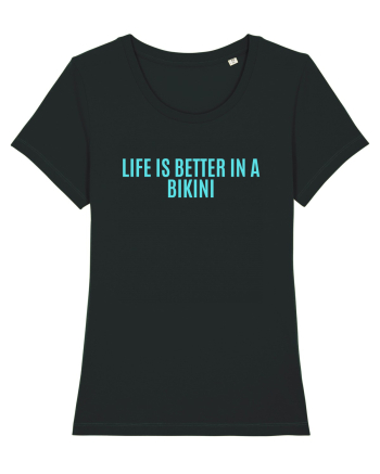 life is better in a bikini Black
