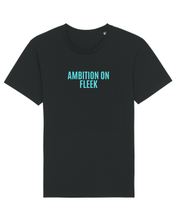 ambition on fleek Black