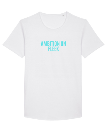 ambition on fleek White