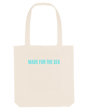 made for the sea Natural
