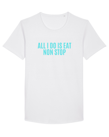all i do is eat non stop White