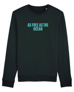 as free as the ocean Bluză mânecă lungă Unisex Rise
