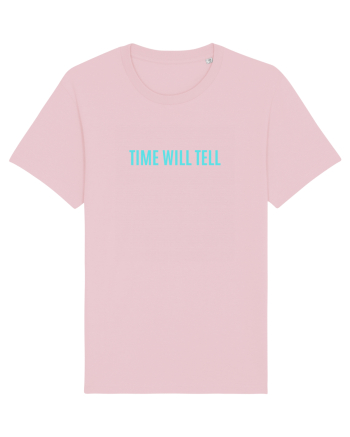 time will tell Cotton Pink