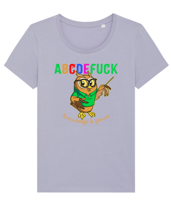 abcdeFUCK - cunoasterea inseamna putere Lavender