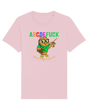 abcdeFUCK - cunoasterea inseamna putere Cotton Pink